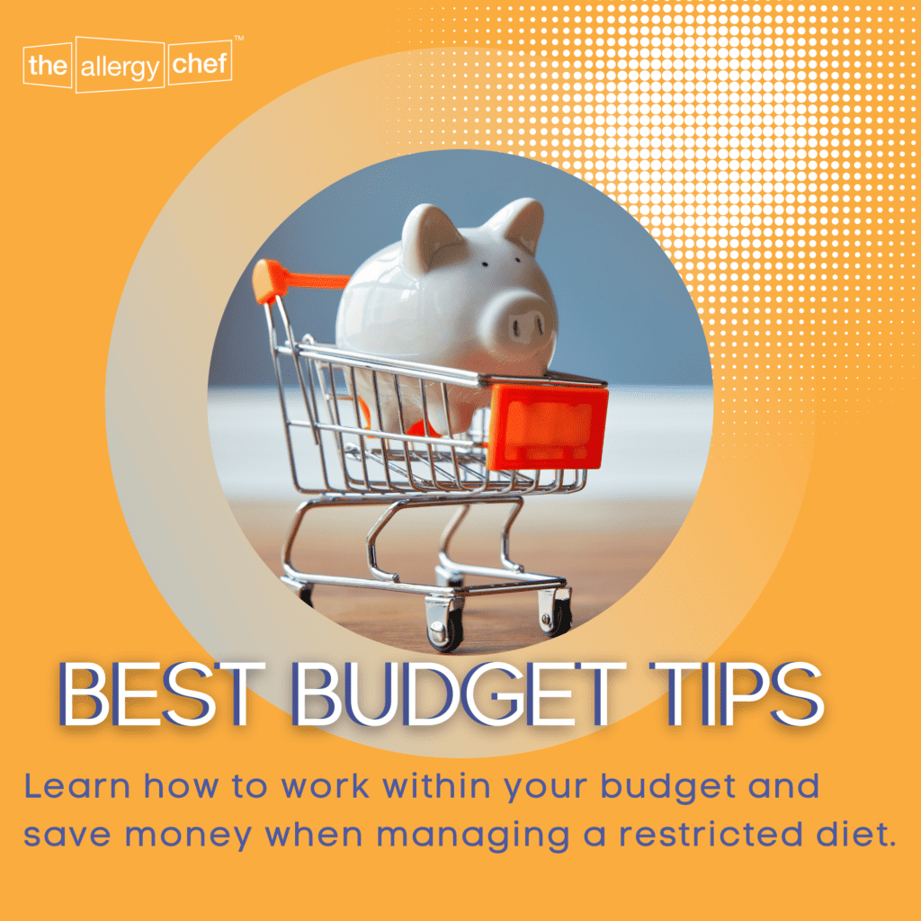 Best Budget Tips by The Allergy Chef