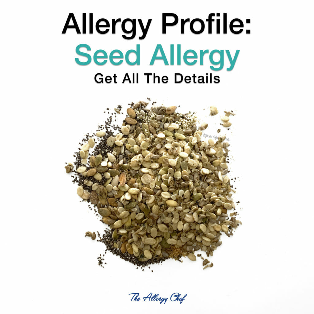 Living with a Seed Allergy