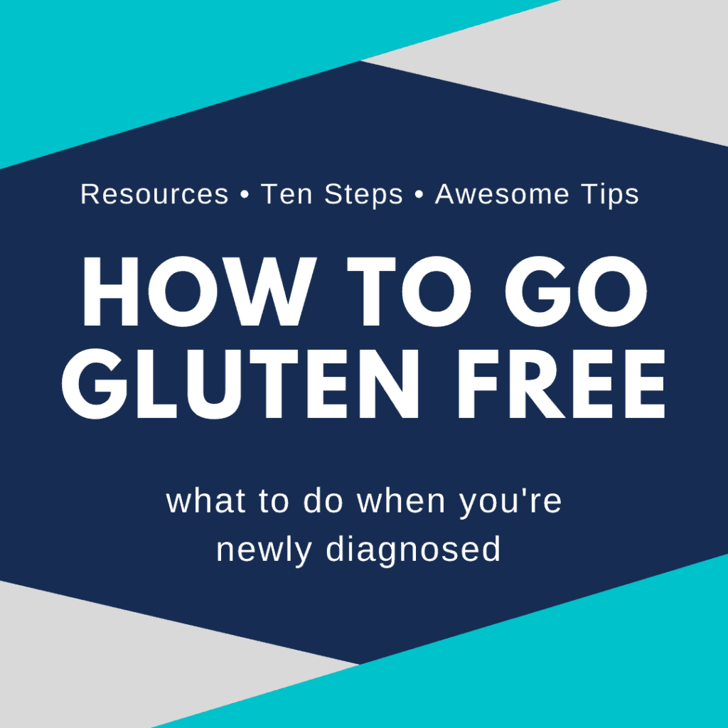How to go Gluten Free