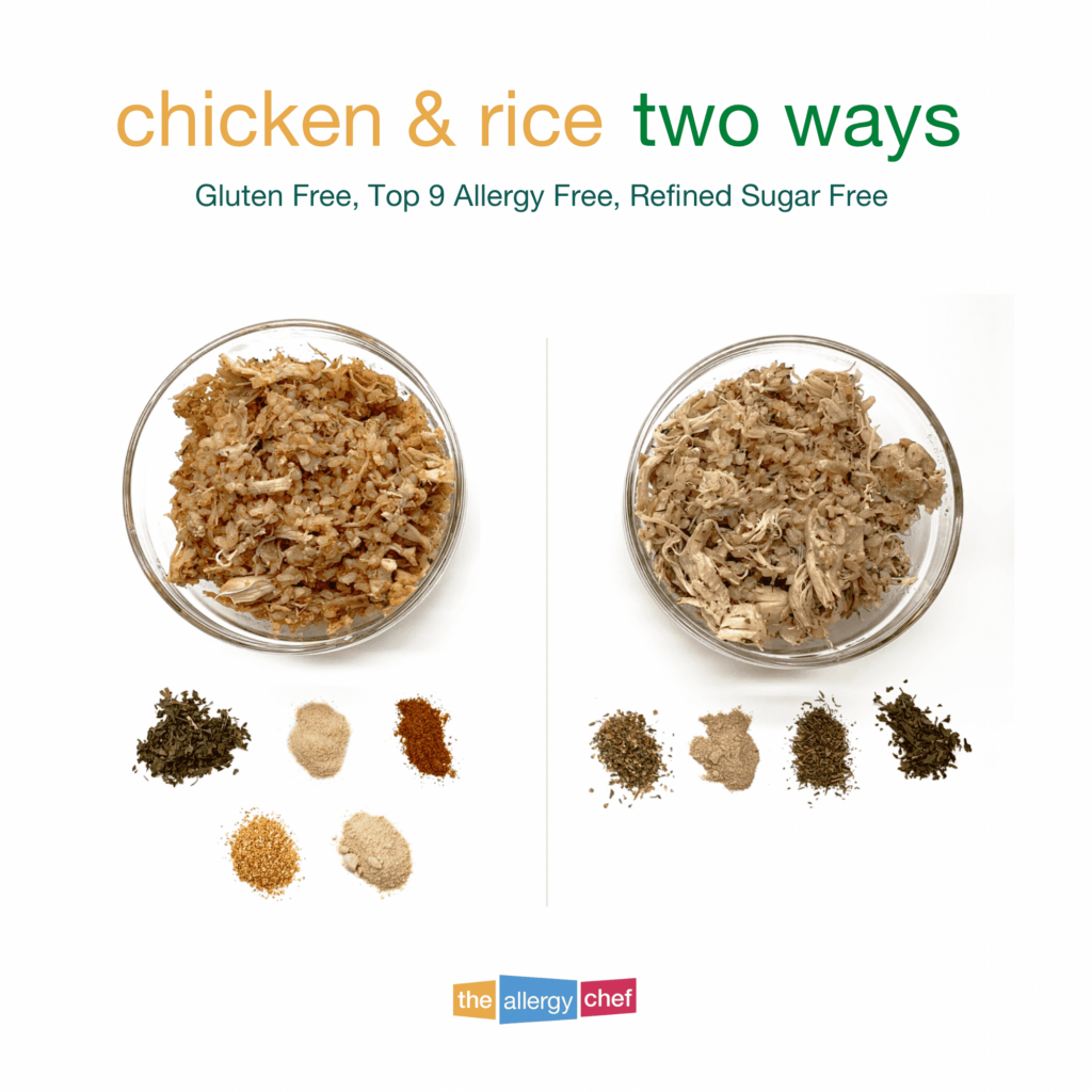 Gluten Free, Dairy Free, Chicken and Rice Two Ways