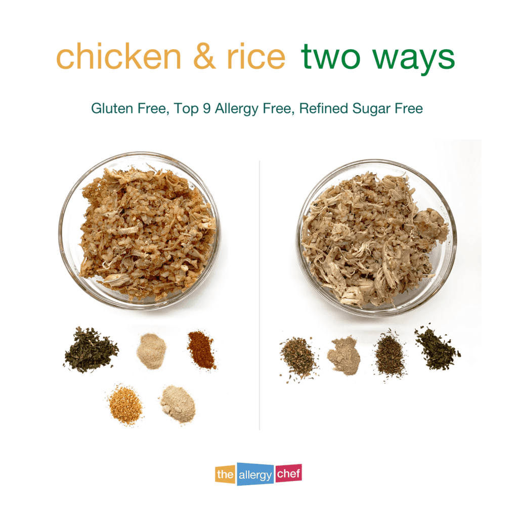 Gluten Free, Dairy Free, Chicken and Rice Two Ways
