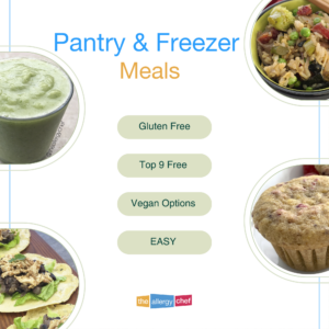 Gluten Free, Allergy Friendly Freezer Meals and Pantry Meals