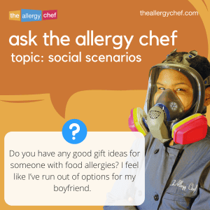 Ask The Allergy Chef: Good Food-Free Gift Ideas?