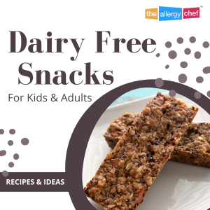 Dairy Free Snacks Recipes and Ideas by The Allergy Chef