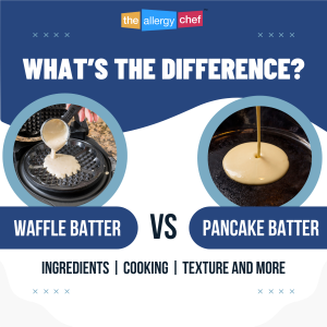 Waffle Batter vs Pancake Batter Whats the Difference by The Allergy Chef