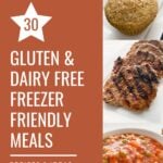 30 Gluten Free, Dairy Free Freezer Friendly Meals by The Allergy Chef