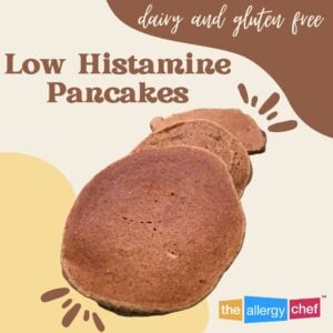 Gluten Free, Dairy Free Pancake Recipe with Water (Low Histamine Pancakes Recipe) by The Allergy Chef