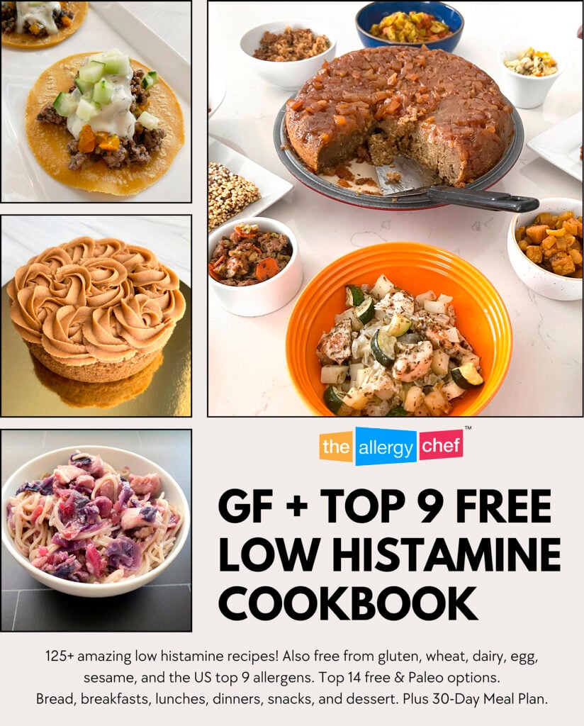 Low Histamine Cookbook by The Allergy Chef (Gluten Free, Top 9 Free)