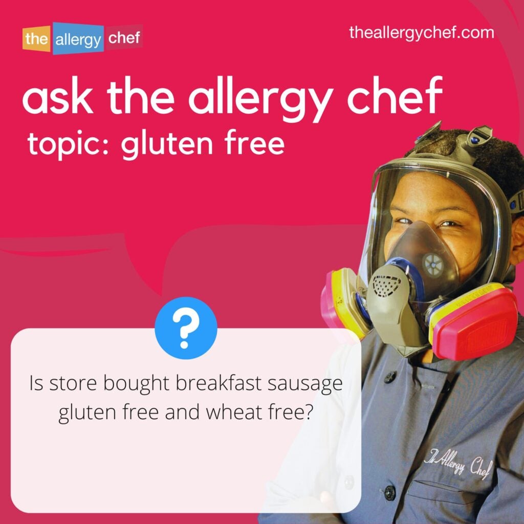 Ask The Allergy Chef: Is Breakfast Sausage Gluten Free?