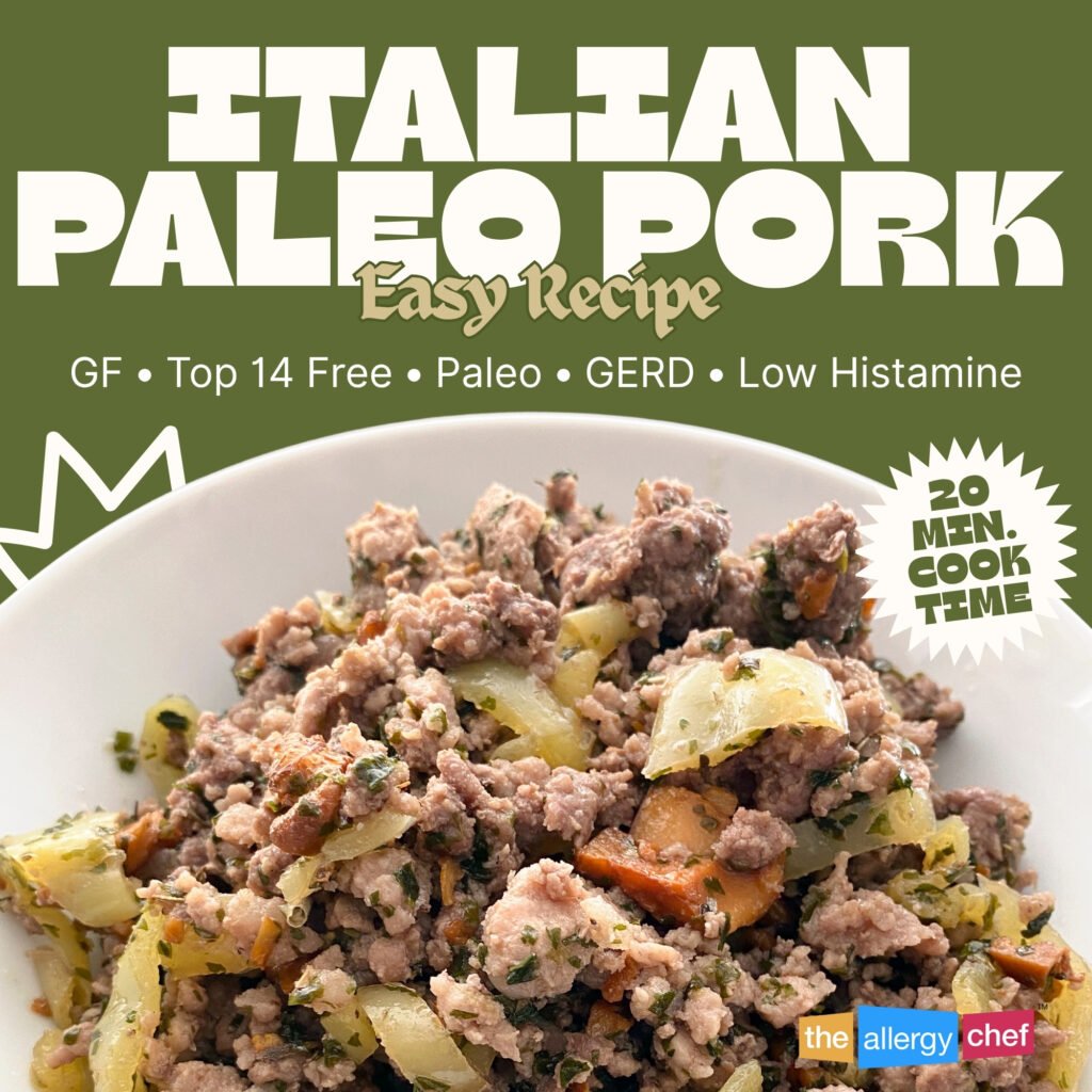 Italian Paleo Pork Recipe by The Allergy Chef (gf, paleo, low histamine, GERD)