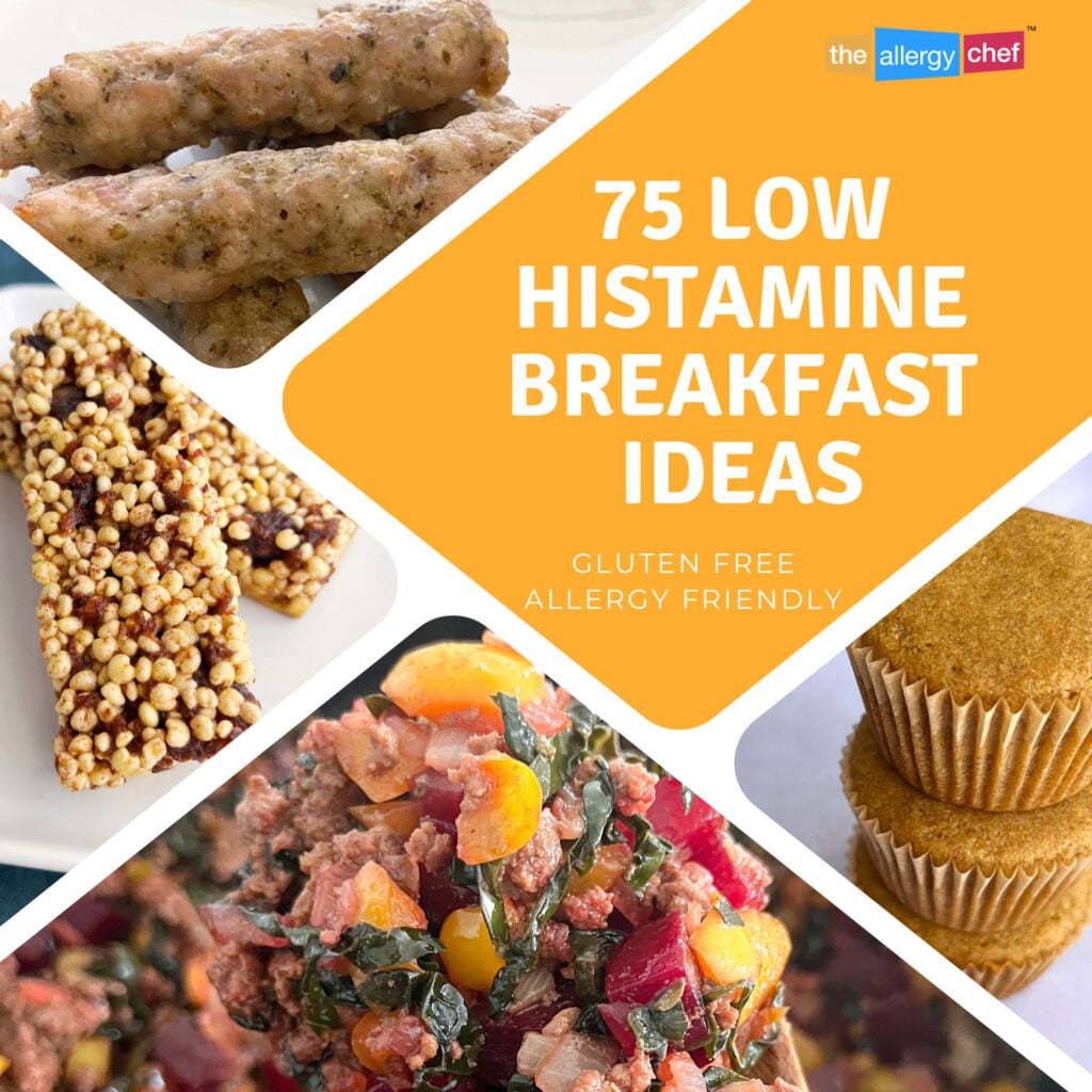 75 Low Histamine Breakfast Ideas by The Allergy Chef