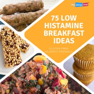 75 Low Histamine Breakfast Ideas by The Allergy Chef
