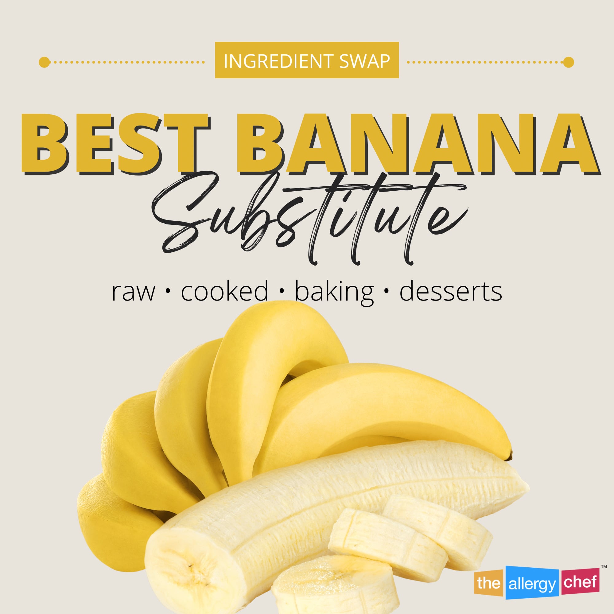 Best Banana Substitute for Banana Bread, Banana Pudding, Smoothies, and More by The Allergy Chef