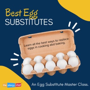 Egg Substitute for Baking, Cookies, Pancakes, Muffins, Brownies, and More by The Allergy Chef