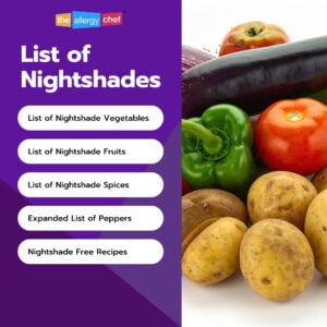 List of Nightshade Foods, Fruits, Vegetables, Spices, Printable List of Nightshades by The Allergy Chef