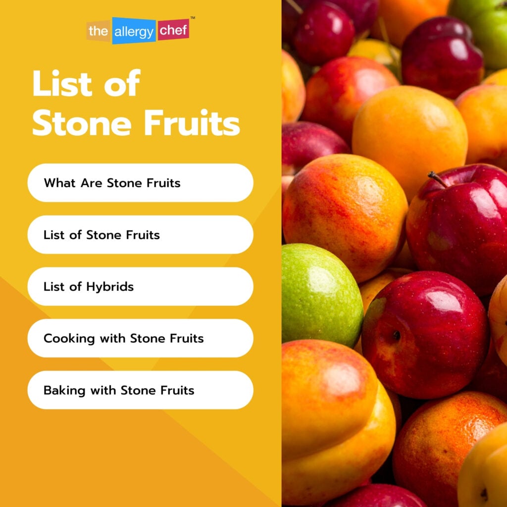 List of Stone Fruits and Stone Fruit Recipes by The Allergy Chef