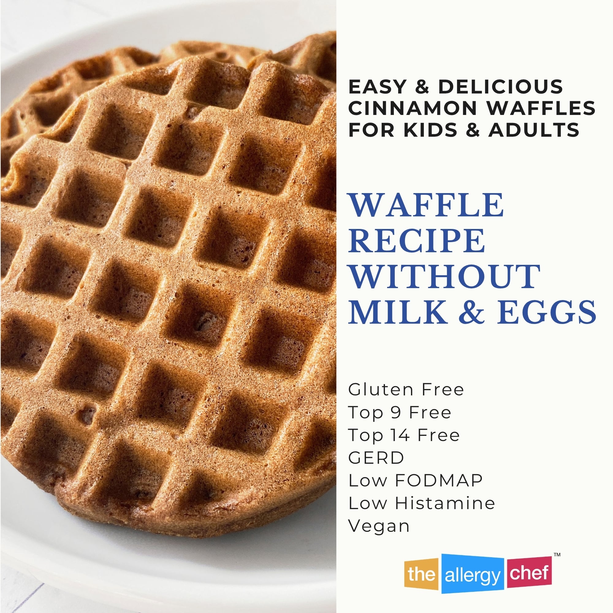 Cinnamon Waffle Recipe without Milk or Eggs by The Allergy Chef (Top 9 Free)