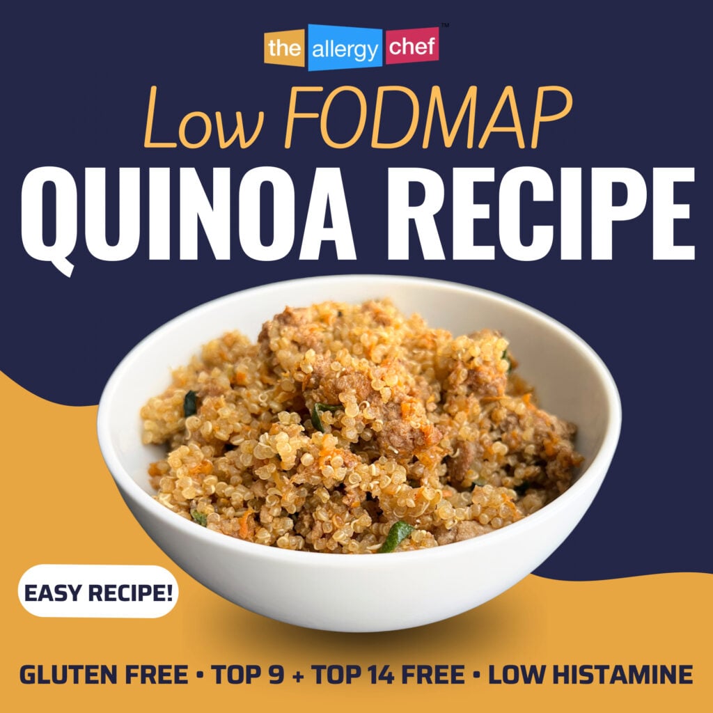 Low FODMAP Quinoa Recipe by The Allergy Chef (Gluten Free, Vegan, Top 9 Free, Low Histamine)