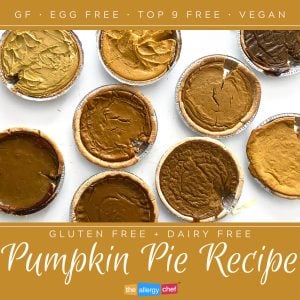 Gluten Free Dairy Free Pumpkin Pie Recipe by The Allergy Chef (Vegan, Top 9 Free)